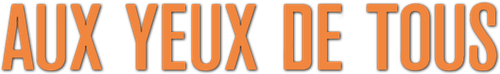 Aux yeux de tous logo