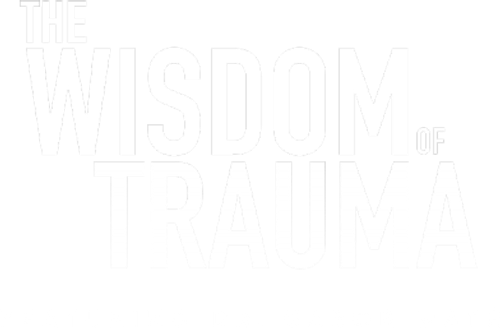 The Wisdom of Trauma logo