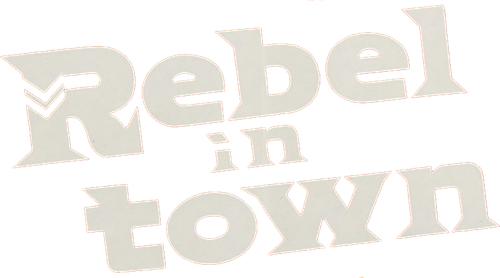 Rebel in Town logo