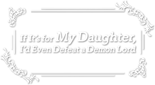 If It's for My Daughter, I'd Even Defeat a Demon Lord logo