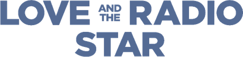 Love and the Radio Star logo