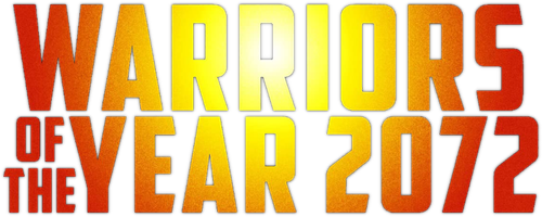 Warriors of the Year 2072 logo