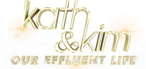 Kath & Kim: Our Effluent Life logo