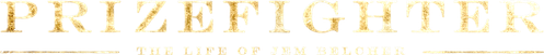 Prizefighter: The Life of Jem Belcher logo