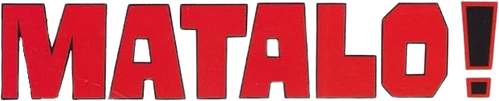 Matalo! (Kill Him) logo