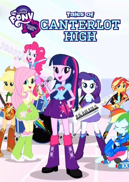 Equestria Girls : les contes de Canterlot High