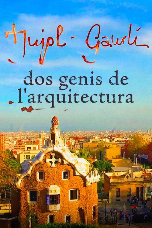 Jujol - Gaudí: dos genis de l'arquitectura
