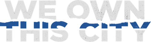 We Own This City logo