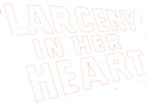 Larceny in Her Heart logo