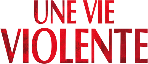 Une vie violente logo