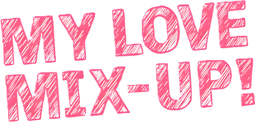 My Love Mix-Up! logo