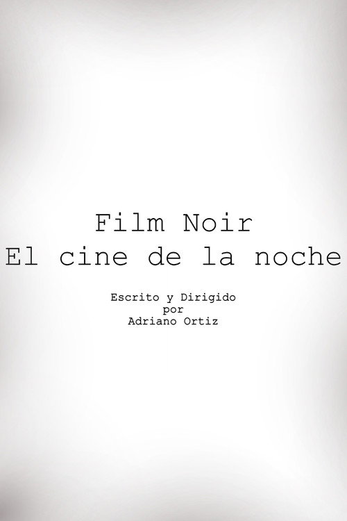 Cine Noir, El Cine de la Noche
