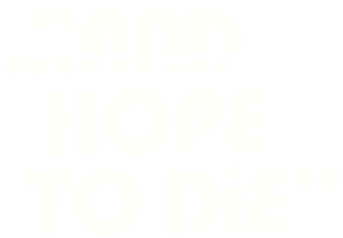 And Hope to Die logo