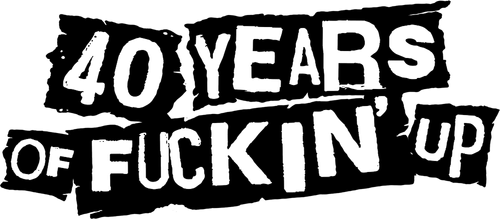 40 Years of Fuckin' Up logo