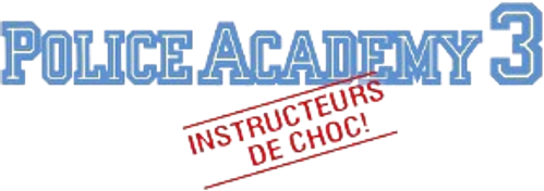 Police Academy 3 : Instructeurs de choc logo