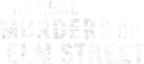 The Real Murders on Elm Street logo