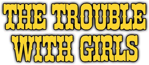 The Trouble with Girls logo