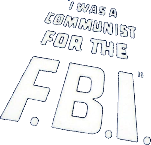 I Was a Communist for the FBI logo