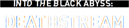 Into the Black Abyss: Deathstream logo