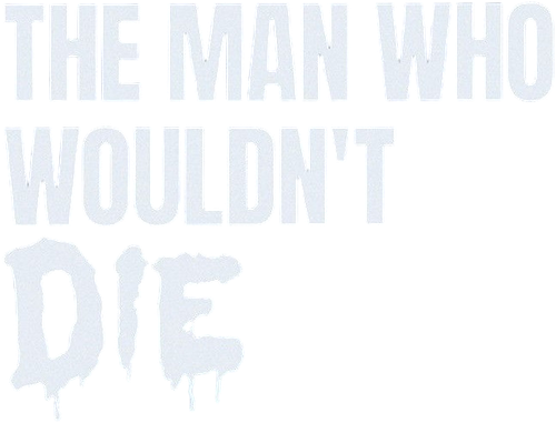 L'uomo che non voleva morire logo
