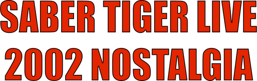 Saber Tiger: Live 2002 Nostalgia logo