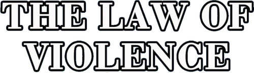 The Law of Violence logo