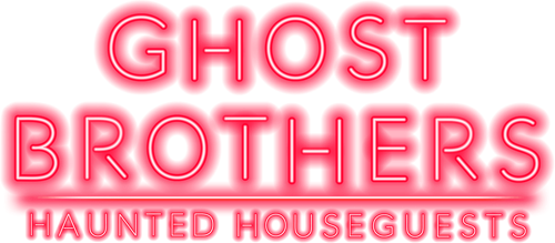 Ghost Brothers: Haunted Houseguests logo