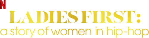 Ladies First: A Story of Women in Hip-Hop logo