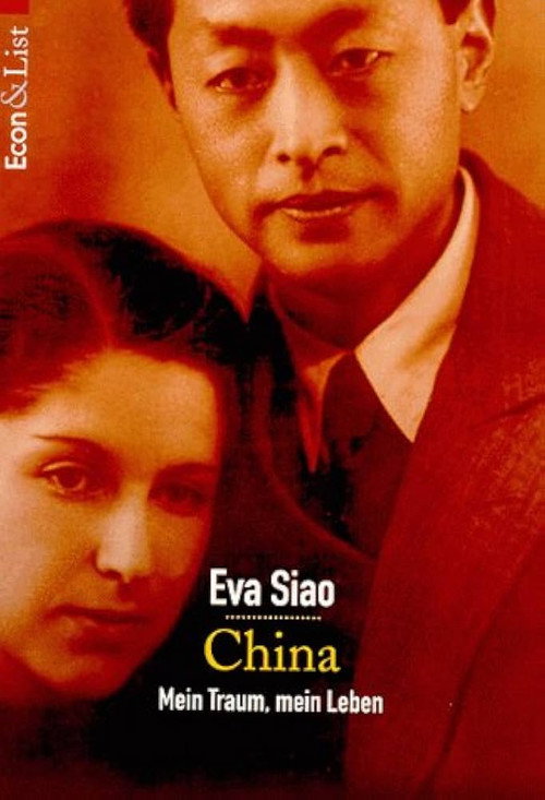 China: Mein Traum, meine Liebe, meine Hoffnung