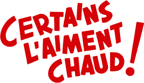 Certains l'aiment chaud logo