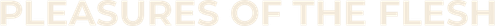 Les Plaisirs de la chair logo