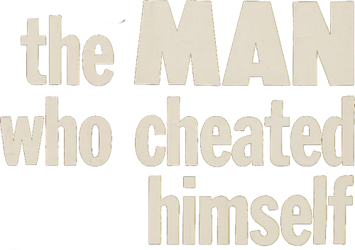 The Man Who Cheated Himself logo