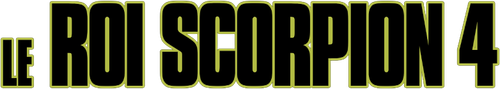 Le Roi Scorpion 4 : La Quête du pouvoir logo