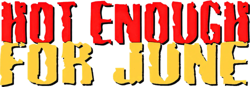 Hot Enough for June logo