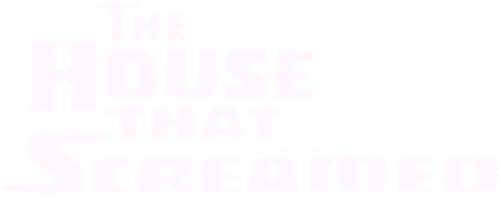 The House That Screamed logo