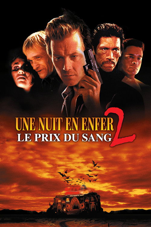 Une Nuit en enfer 2 : Le Prix du sang
