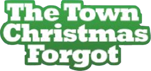 The Town Christmas Forgot logo