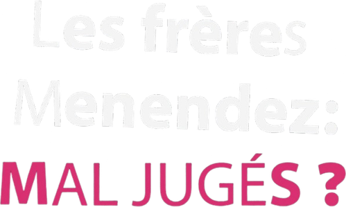 Les frères Menendez : Mal jugés ? logo