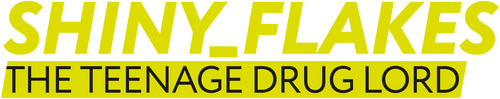 Shiny_Flakes: The Teenage Drug Lord logo