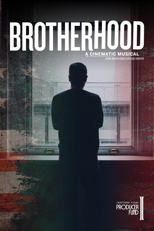Brotherhood: A Cinematic Musical