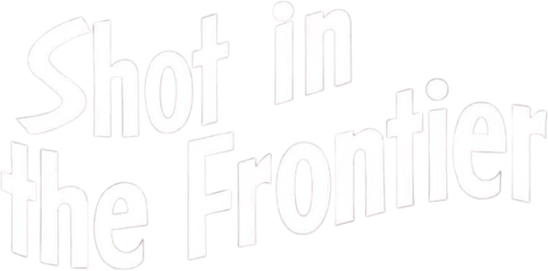 Shot in the Frontier logo