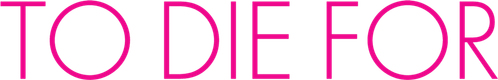 To Die For logo