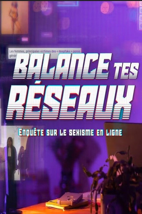 Balance tes réseaux : enquête sur le sexisme