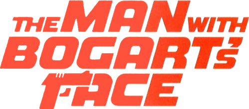 The Man with Bogart's Face logo