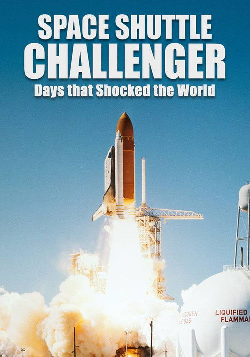 Space Shuttle Challenger: Days that Shocked the World