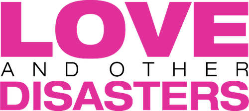 Love and Other Disasters logo