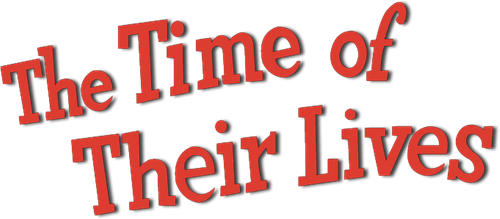 The Time of Their Lives logo