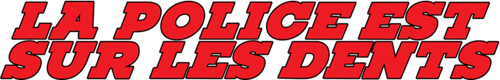 La police est sur les dents logo