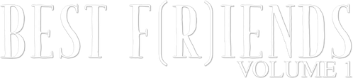 Best F(r)iends: Volume 1 logo