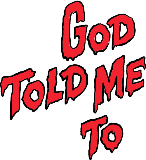 God Told Me To logo